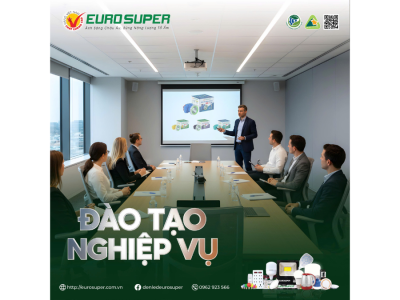 CHƯƠNG TRÌNH ĐÀO TẠO NGHIỆP VỤ EUROSUPER ​