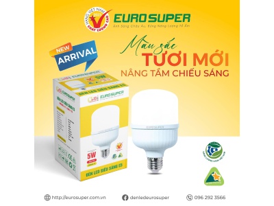 ĐÈN LED TRỤ NHỰA EUROSUPER - MÀU SẮC TƯƠI MỚI, NÂNG TẦM CHIẾU SÁNG