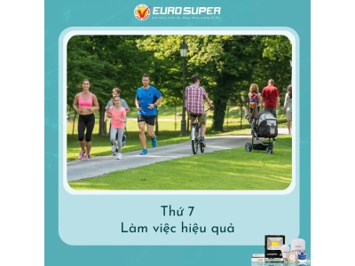 THỨ 7 - LÀM VIỆC HIỆU QUẢ