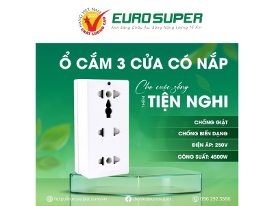 Ổ CẮM 3 CỬA CÓ NẮP CHE EUROSUPER - CHO CUỘC SỐNG THÊM TIỆN NGHI