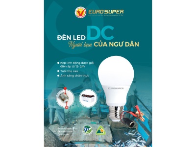 ĐÈN LED BULB DC EUROSUPER - NGƯỜI BẠN CỦA NGƯ DÂN