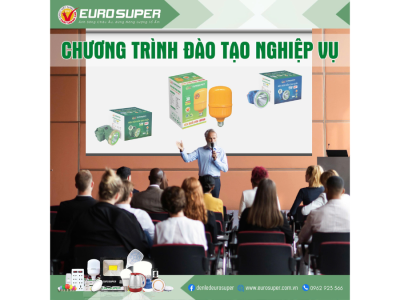 CHƯƠNG TRÌNH ĐÀO TẠO NGHIỆP VỤ EUROSUPER