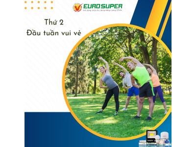 THỨ 2 - ĐẦU TUẦN VUI VẺ 