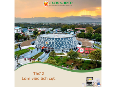 THỨ 2 - LÀM VIỆC TÍCH CỰC