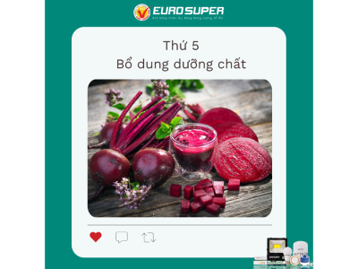THỨ 5 - BỔ SUNG DƯỠNG CHẤT