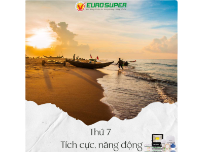 THỨ 7 - TÍCH CỰC, NĂNG ĐỘNG
