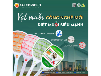 VỢT MUỖI EUROSUPER - DIỆT NGAY MUỖI HẠI