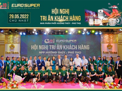 EUROSUPER TỔ CHỨC THÀNH CÔNG SỰ KIỆN TRI ÂN KHÁCH HÀNG TỈNH PHÚ THỌ - NPP HƯỚNG THUÝ 