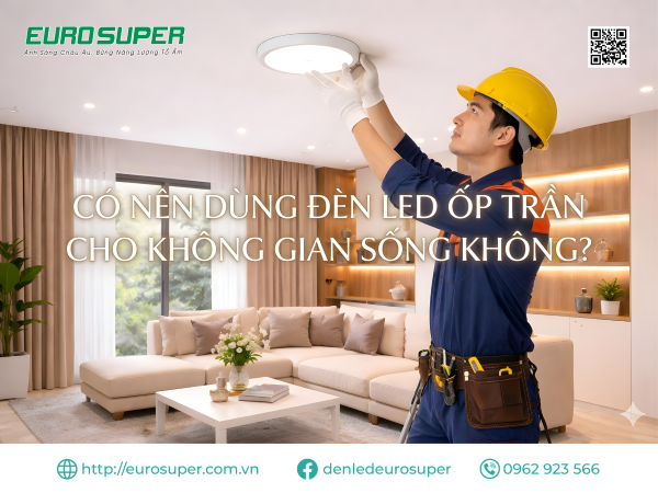Đèn LED ốp trần được sử dụng rộng rãi trong nhiều không gian.