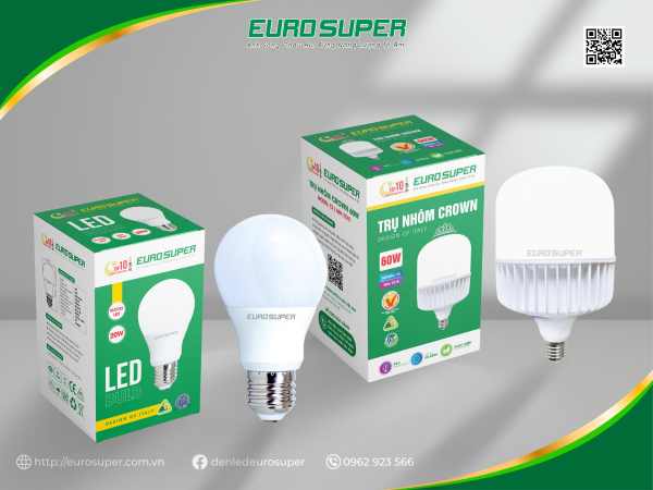 Các sản phẩm đèn LED chất lượng của EUROSUPER sẽ là sự lựa chọn đáng tin cậy